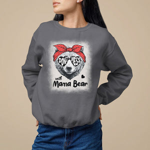 Mother's Day Sweatshirt Don't Mess With Mama Bear Sunglasses TS09 Charcoal Printyourwear