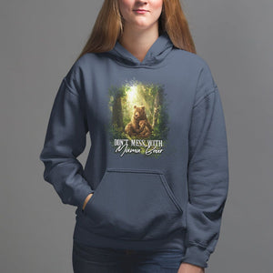 Mother's Day Hoodie Don't Mess With Mama Bear Fairy Forest TS09 Navy Printyourwear
