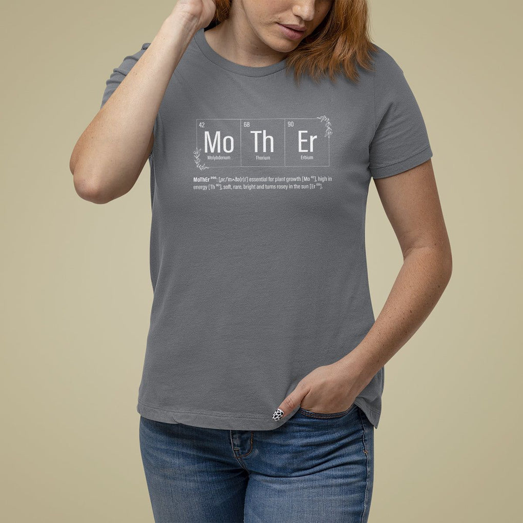 Mother's Day T Shirt For Women Funny Mother Periodic Table Science Chemistry Mom TS09 Charcoal Printyourwear