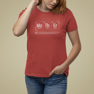 Mother's Day T Shirt For Women Funny Mother Periodic Table Science Chemistry Mom TS09 Red Printyourwear
