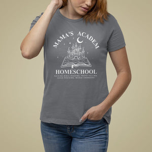 Mother's Day T Shirt For Women Mama's Academy Homeschool Cute Stay At Home Mom TS09 Charcoal Printyourwear