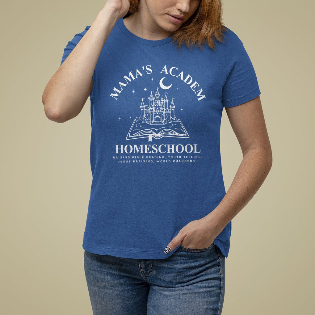 Mother's Day T Shirt For Women Mama's Academy Homeschool Cute Stay At Home Mom TS09 Royal Blue Printyourwear