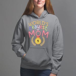 Mother's Day Hoodie World's Okayest Mom Medal TS09 Charcoal Printyourwear