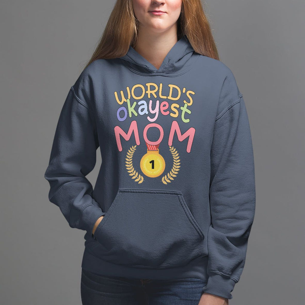 Mother's Day Hoodie World's Okayest Mom Medal TS09 Navy Printyourwear