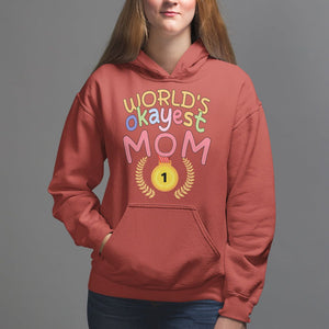 Mother's Day Hoodie World's Okayest Mom Medal TS09 Red Printyourwear