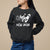 Mother's Day Sweatshirt New Mom Funny Eyes Need More Sleep TS09 Black Printyourwear