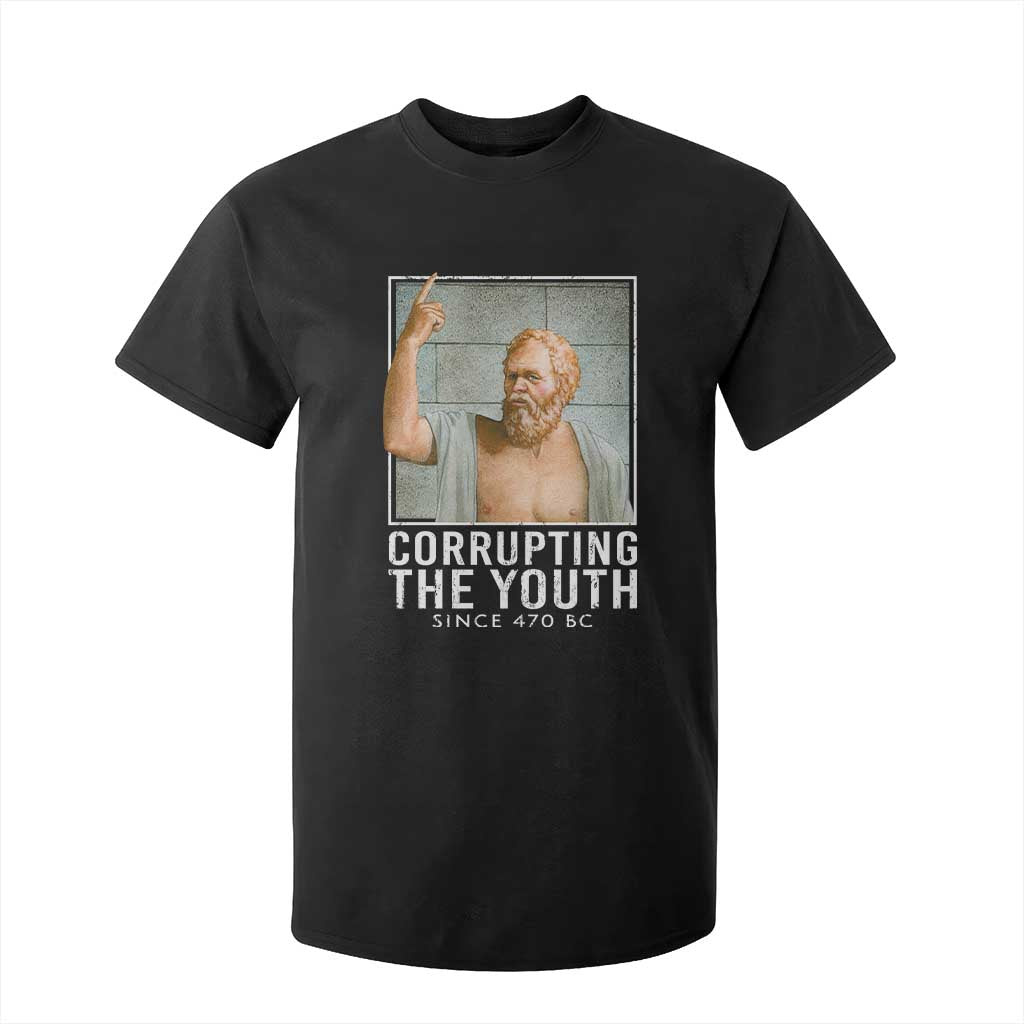 Funny Greek Philosophy Socrates T Shirt For Kid Corrupting The Youth Philosopher TS09 Black Print Your Wear