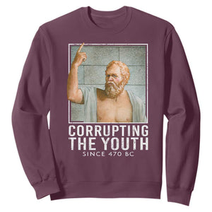 Funny Greek Philosophy Socrates Sweatshirt Corrupting The Youth Philosopher TS09 Maroon Print Your Wear