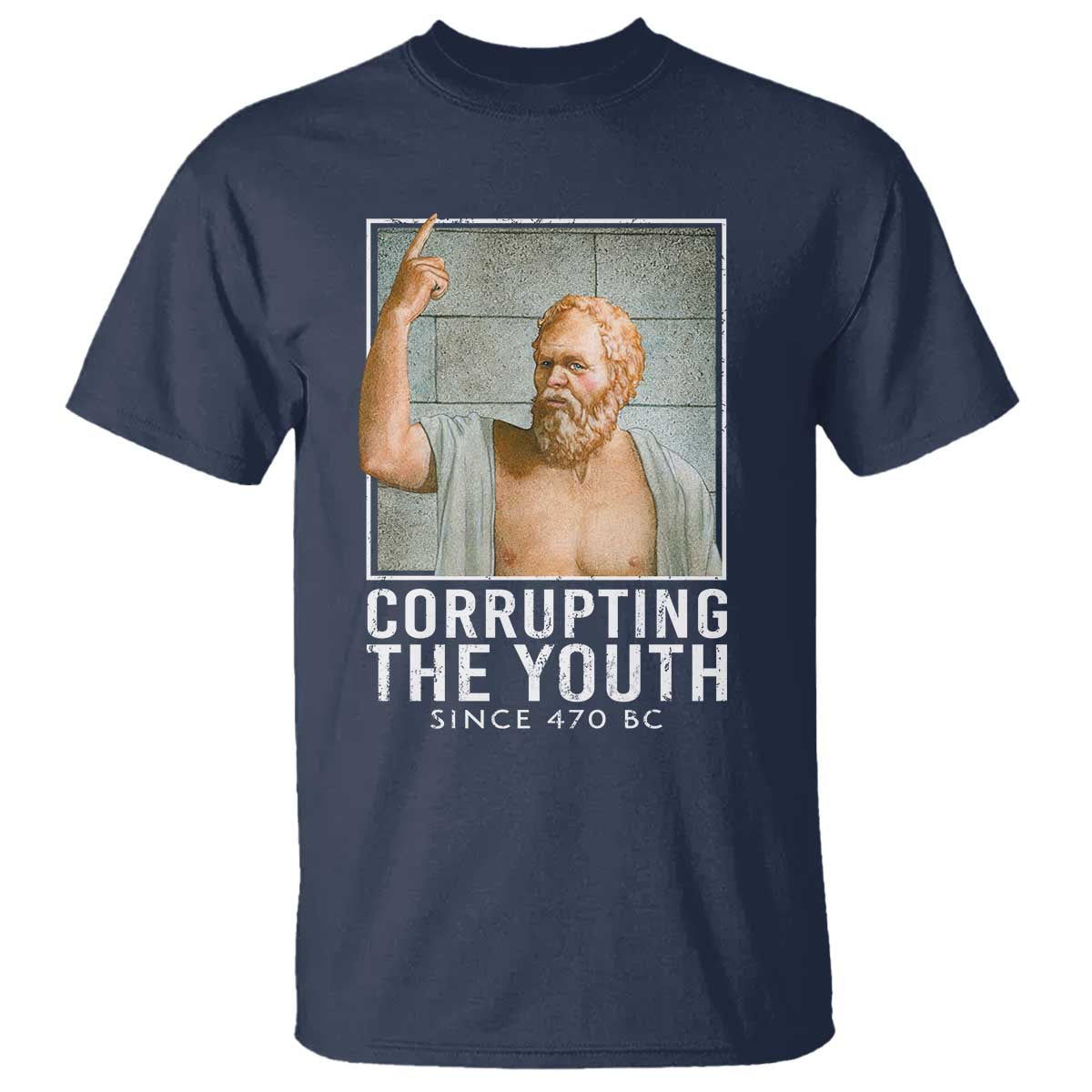 Funny Greek Philosophy Socrates T Shirt Corrupting The Youth Philosopher TS09 Navy Print Your Wear
