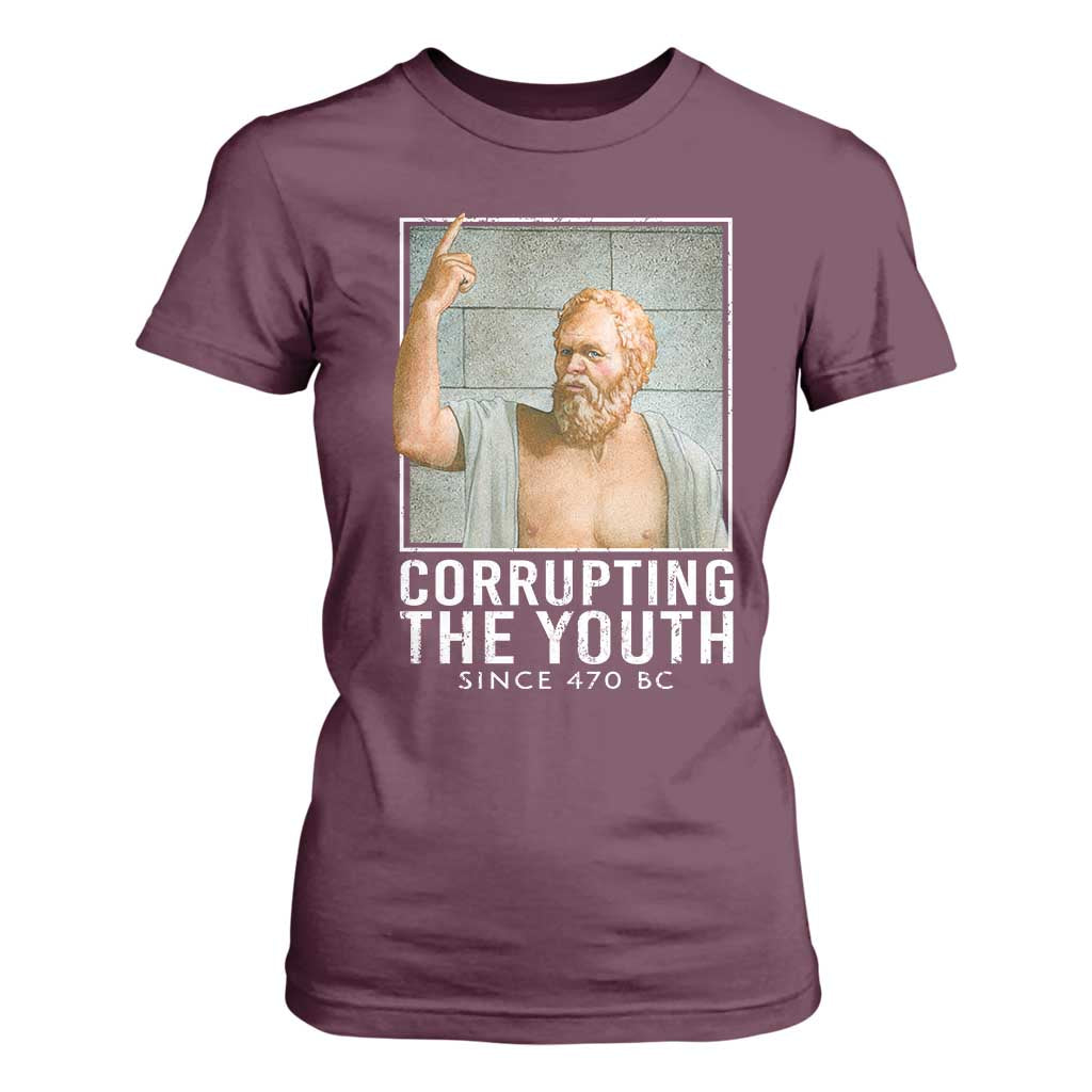 Funny Greek Philosophy Socrates T Shirt For Women Corrupting The Youth Philosopher TS09 Maroon Print Your Wear