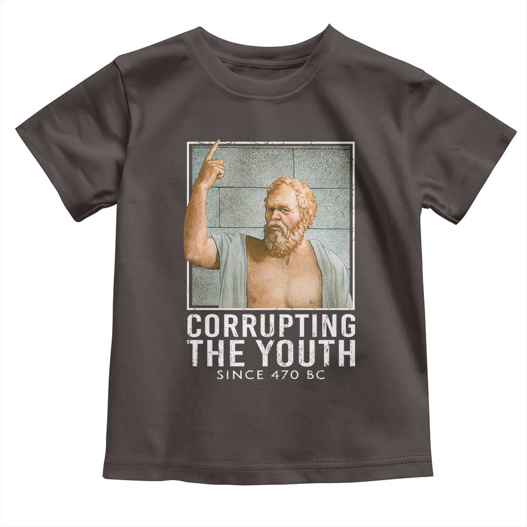 Funny Greek Philosophy Socrates Toddler T Shirt Corrupting The Youth Philosopher TS09 Dark Chocolate Print Your Wear