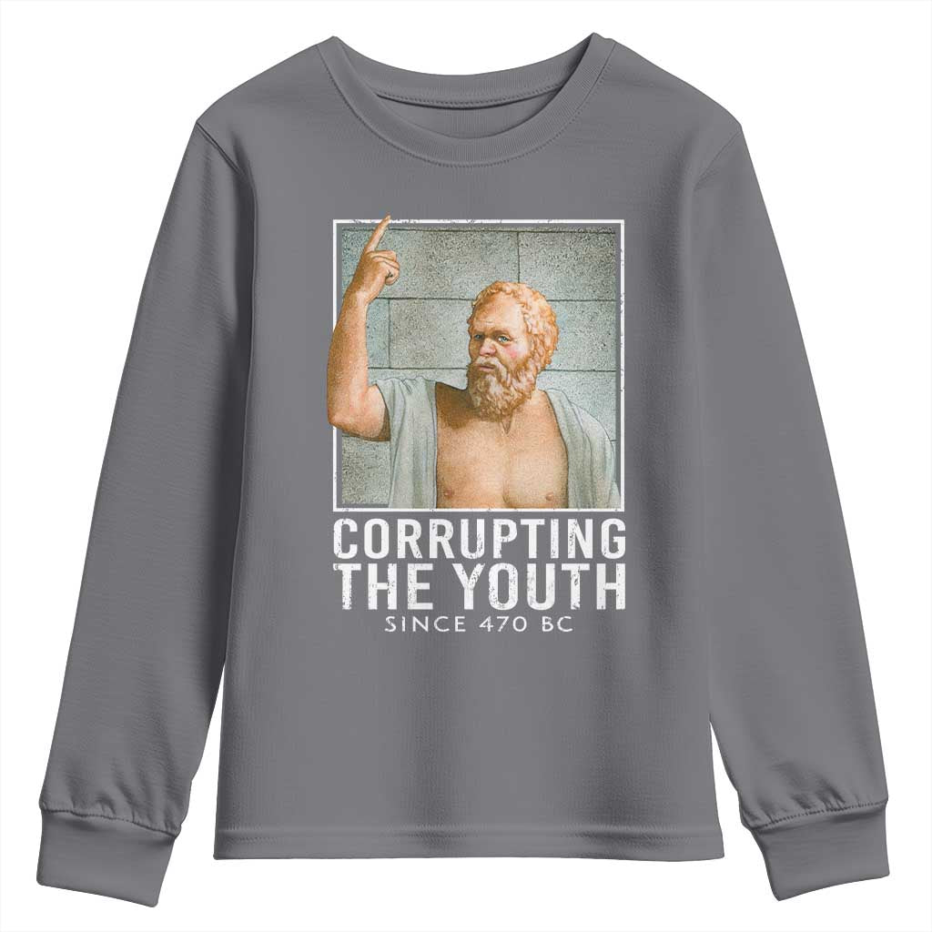 Funny Greek Philosophy Socrates Youth Sweatshirt Corrupting The Youth Philosopher TS09 Charcoal Print Your Wear