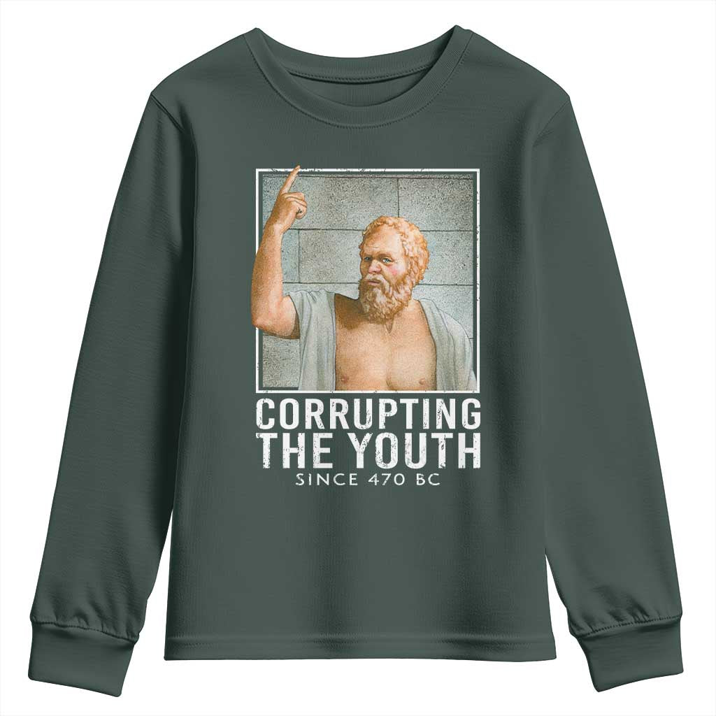 Funny Greek Philosophy Socrates Youth Sweatshirt Corrupting The Youth Philosopher TS09 Dark Forest Green Print Your Wear