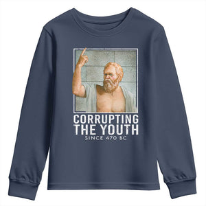 Funny Greek Philosophy Socrates Youth Sweatshirt Corrupting The Youth Philosopher TS09 Navy Print Your Wear