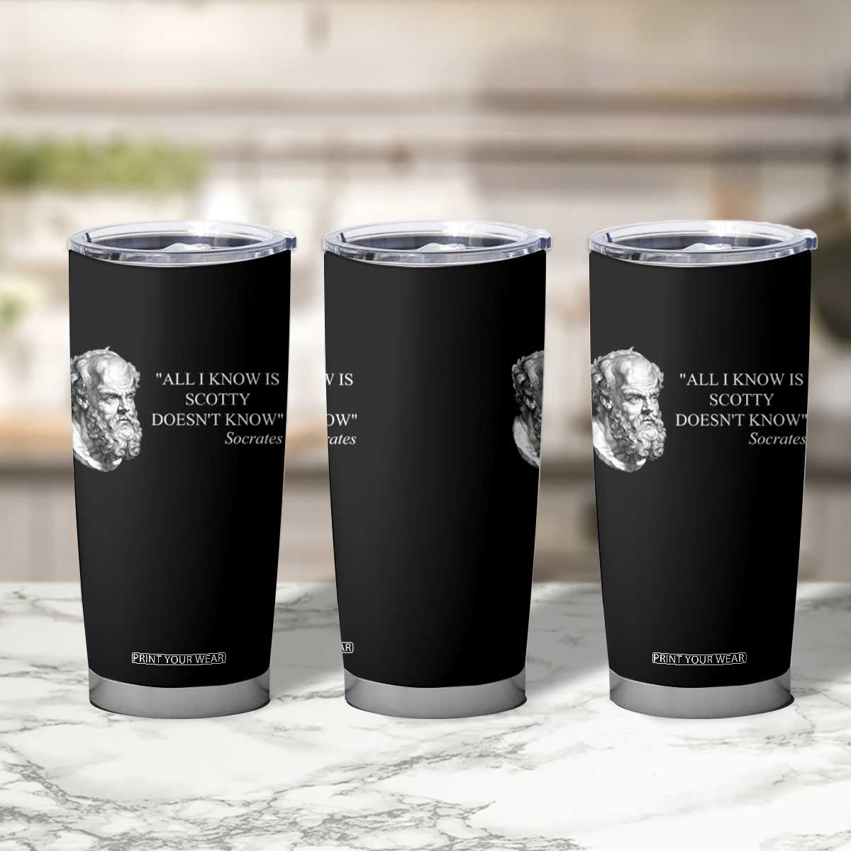 Funny Greek Philosophy Socrates Tumbler Cup All I Know Is Scotty Doesnt Know TS09 Print Your Wear
