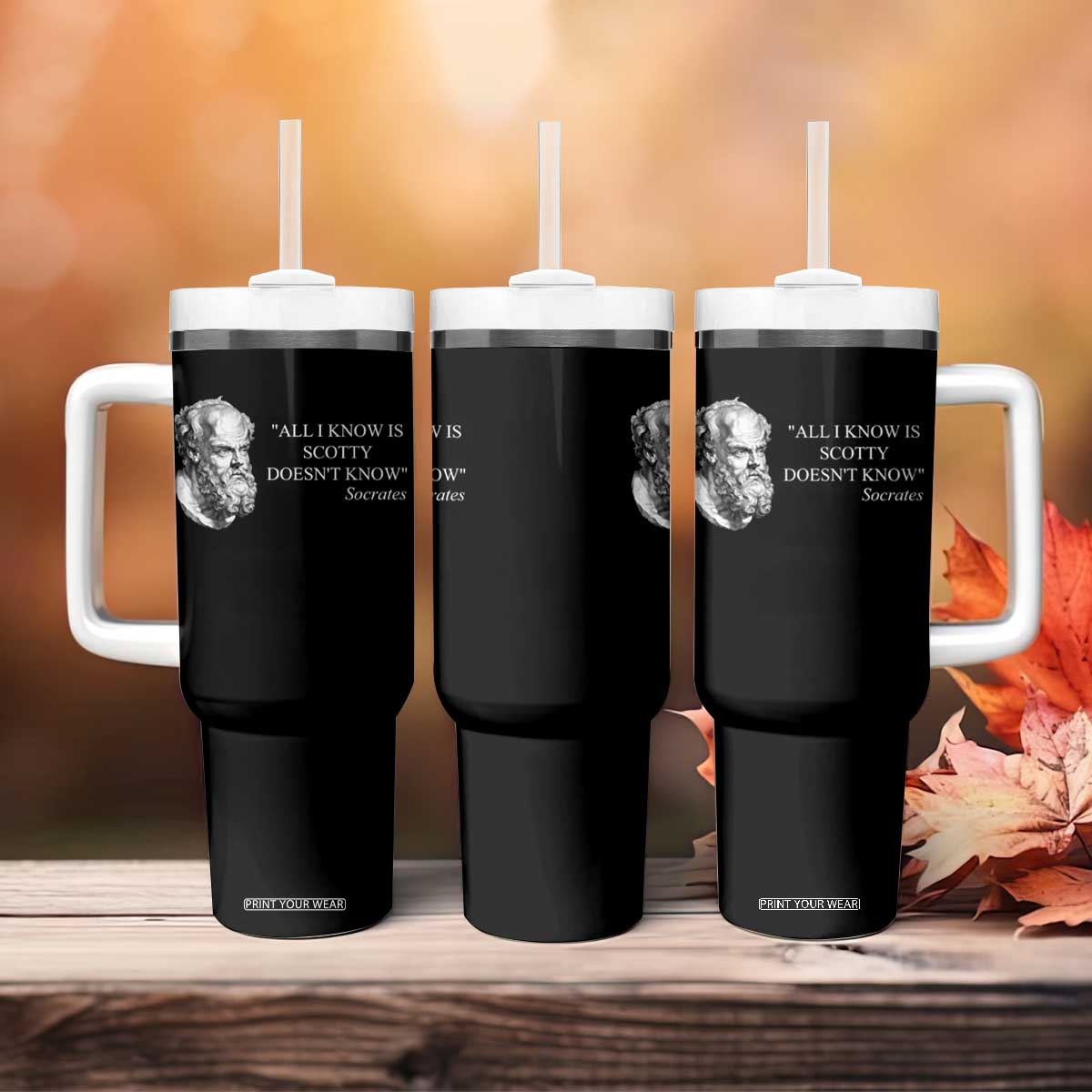 Funny Greek Philosophy Socrates Tumbler With Handle All I Know Is Scotty Doesnt Know TS09 Print Your Wear