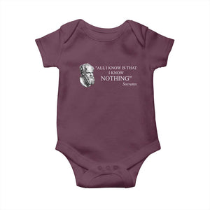 Greek Philosophy Socrates Baby Onesie All I Know Is That I Know Nothing TS09 Maroon Print Your Wear