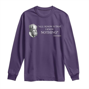 Greek Philosophy Socrates Long Sleeve Shirt All I Know Is That I Know Nothing TS09 Purple Print Your Wear