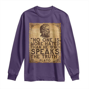 Greek Philosophy Plato Long Sleeve Shirt No One Is More Hated Than He Who Speaks The Truth TS09 Purple Print Your Wear