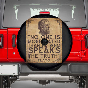 Greek Philosophy Plato Spare Tire Cover No One Is More Hated Than He Who Speaks The Truth TS09 Black Print Your Wear