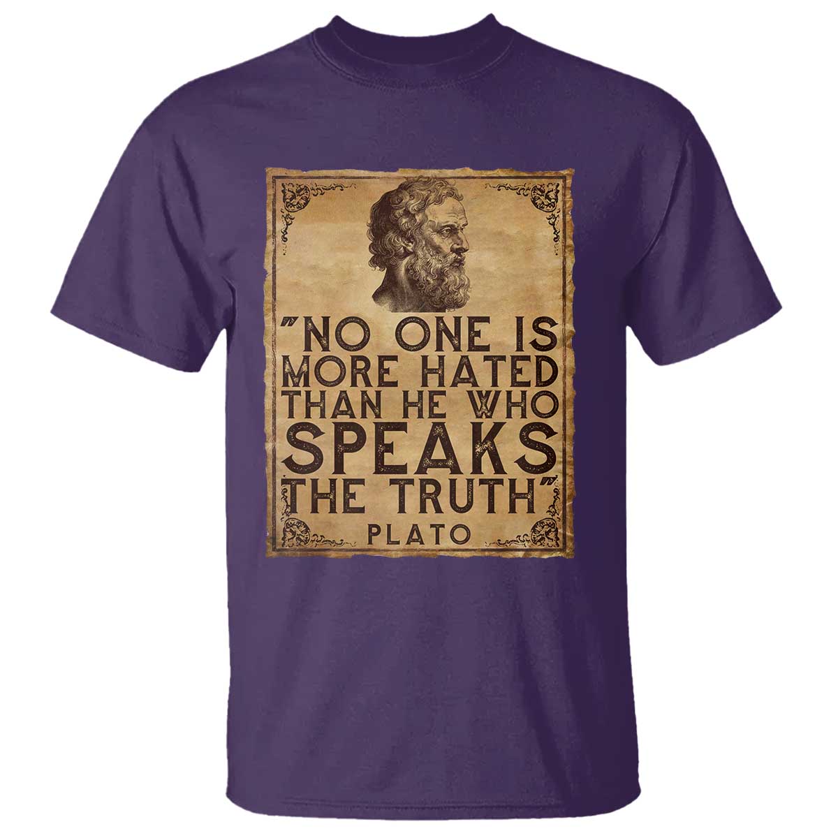 Greek Philosophy Plato T Shirt No One Is More Hated Than He Who Speaks The Truth TS09 Purple Print Your Wear