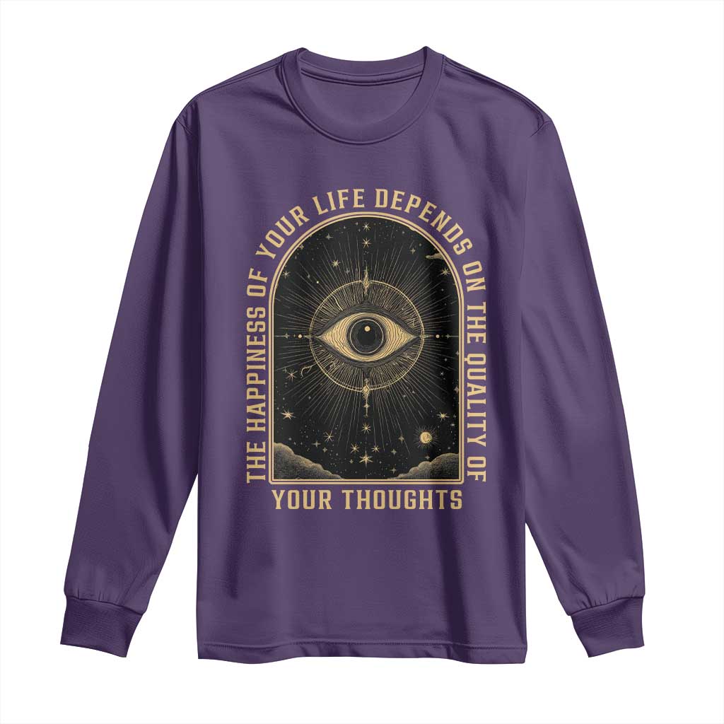 Marcus Aurelius Stoic Philosophy Long Sleeve Shirt The Happiness Of Your Life Depends On Your Thoughts TS09 Purple Print Your Wear