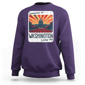 Someone In Washington Loves Me Sweatshirt U.S. Capitol Building DC TS09 Purple Print Your Wear