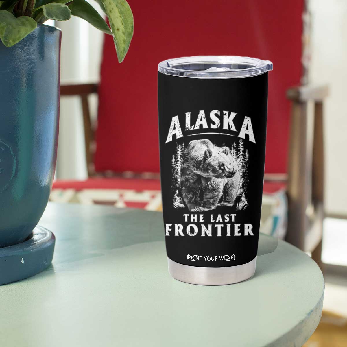 Alaska Tumbler Cup The Last Frontier Bear Home Vintage TS09 Print Your Wear