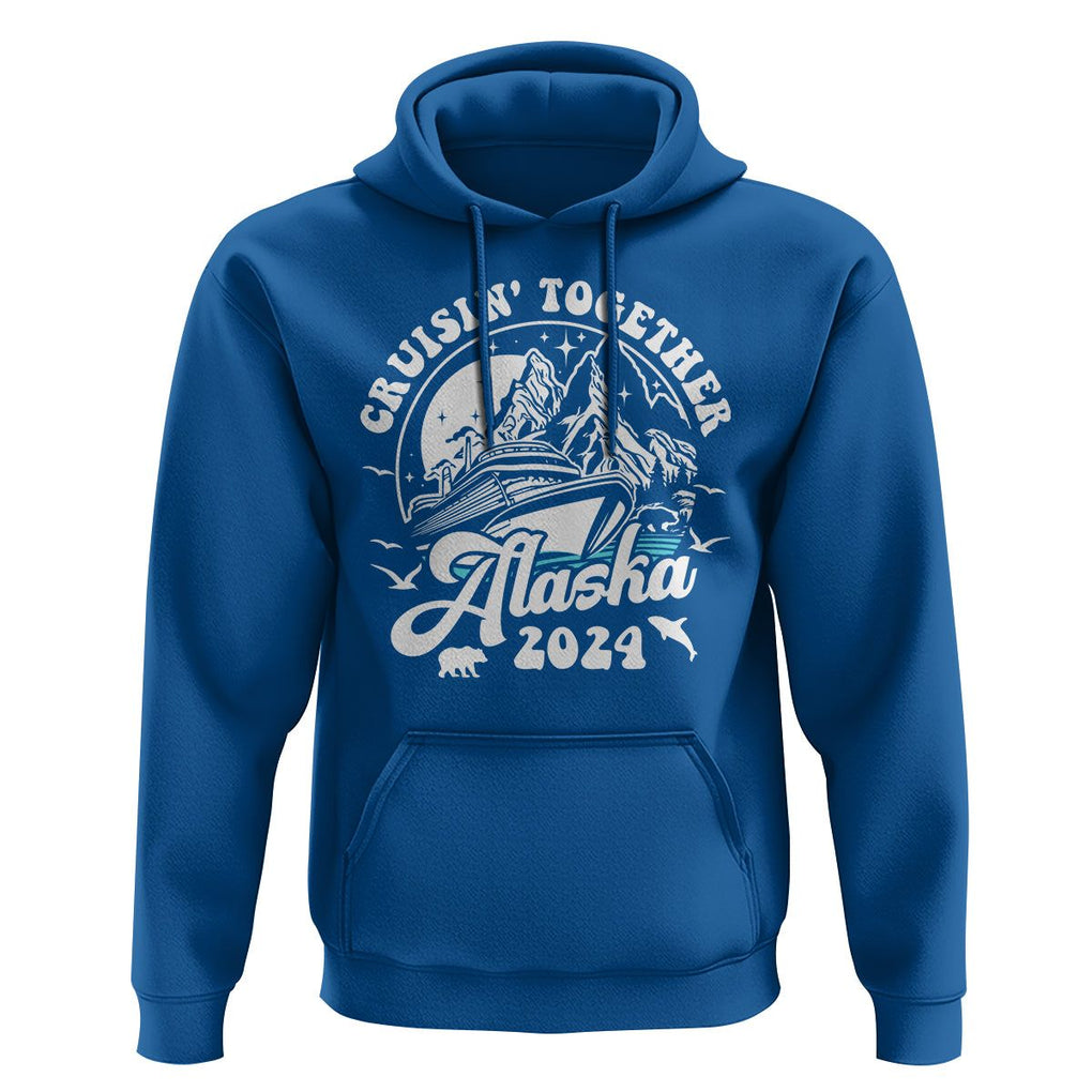 Cruisin' Together Alaska 2024 Cruise Trip Hoodie TS09 Royal Blue Print Your Wear