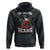 Funny Don't California My Texas Hoodie TS09 Black Print Your Wear