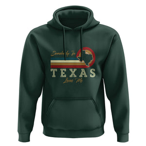 Retro Somebody In Texas Loves Me Hoodie TS09 Dark Forest Green Print Your Wear