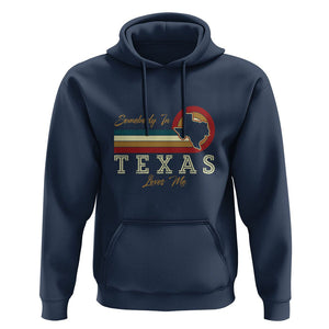 Retro Somebody In Texas Loves Me Hoodie TS09 Navy Print Your Wear
