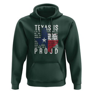 Texas Hoodie Proud Taxan List Of Words That Describe Texas TS09 Dark Forest Green Print Your Wear