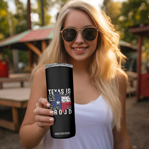 Texas Skinny Tumbler Proud Taxan List Of Words That Describe Texas TS09 Print Your Wear