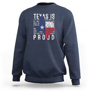 Texas Sweatshirt Proud Taxan List Of Words That Describe Texas TS09 Navy Print Your Wear