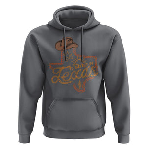 It's Better In Texas Retro Western Cowboy Hoodie TS09 Charcoal Print Your Wear