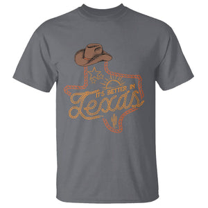 It's Better In Texas Retro Western Cowboy T Shirt TS09 Charcoal Print Your Wear