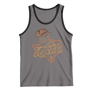 It's Better In Texas Retro Western Cowboy Tank Top TS09 Deep Heather Black Print Your Wear