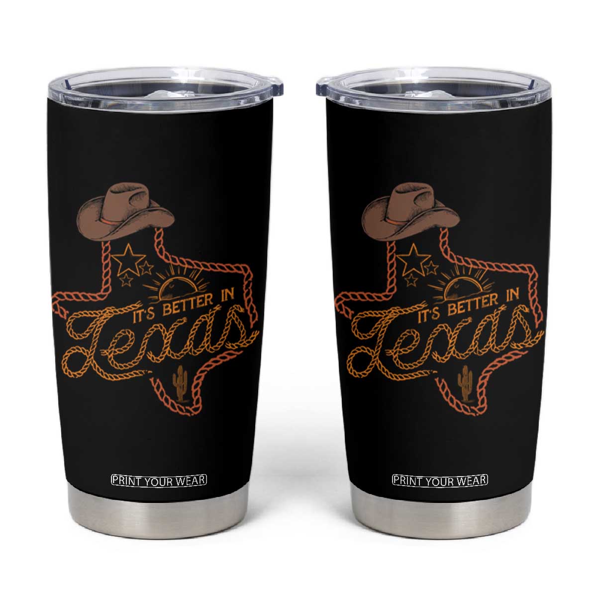 It's Better In Texas Retro Western Cowboy Tumbler Cup TS09 Black Print Your Wear