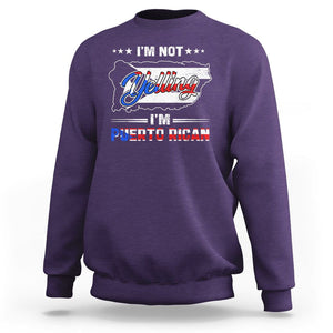 I'm Not Yelling I'm Puerto Rican Sweatshirt TS09 Purple Print Your Wear