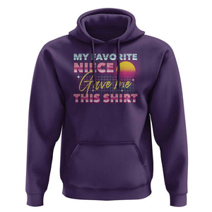 My Favorite Niece Gave Me This Hoodie Funny Aunts And Uncles Day TS09 Purple Print Your Wear