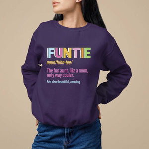 Funny Aunt Sweatshirt Funtie The Fun Aunt Like A Mom Only Way Cooler TS09 Purple Print Your Wear