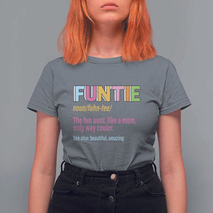 Funny Aunt T Shirt For Women Funtie The Fun Aunt Like A Mom Only Way Cooler TS09 Charcoal Print Your Wear