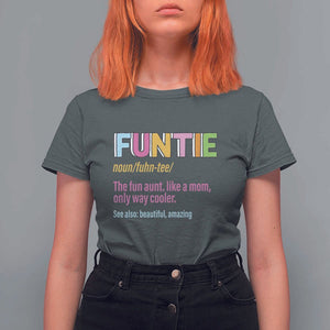 Funny Aunt T Shirt For Women Funtie The Fun Aunt Like A Mom Only Way Cooler TS09 Dark Heather Print Your Wear