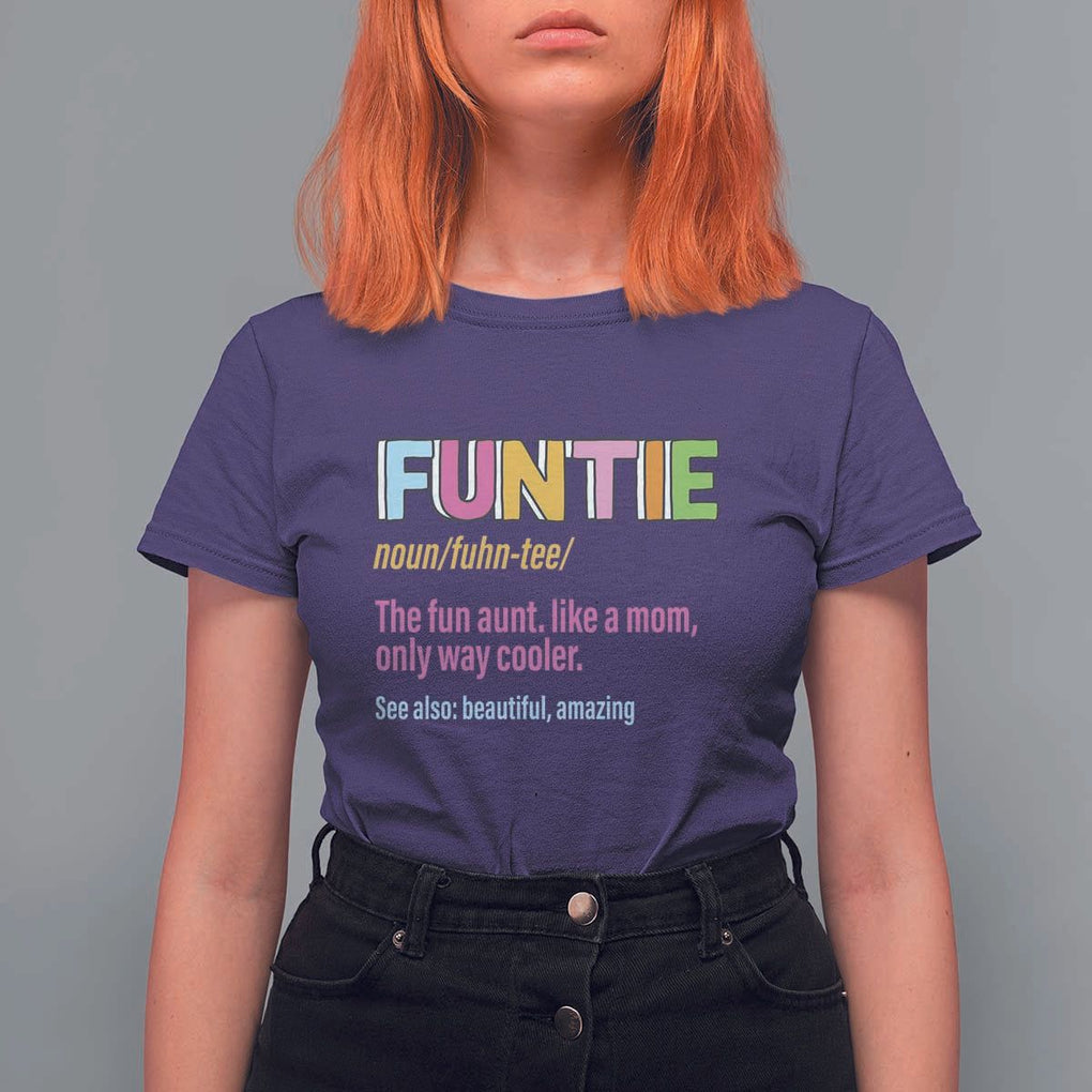 Funny Aunt T Shirt For Women Funtie The Fun Aunt Like A Mom Only Way Cooler TS09 Purple Print Your Wear