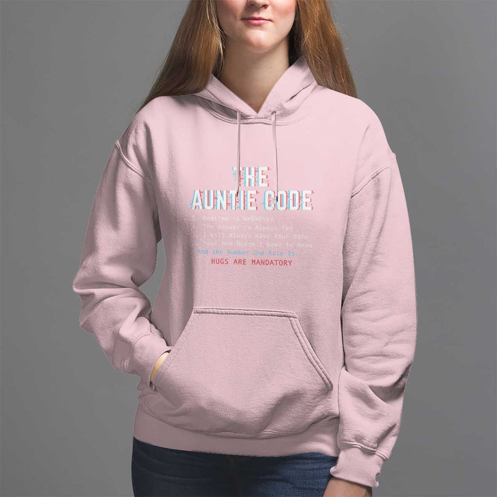 Funny Aunt Hoodie The Auntie Code Hugs Are Mandatory TS09 Light Pink Print Your Wear