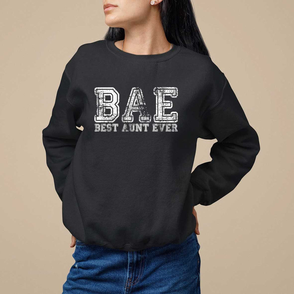 Best Aunt Ever Aunts Day Auntie Sweatshirt TS09 Black Print Your Wear