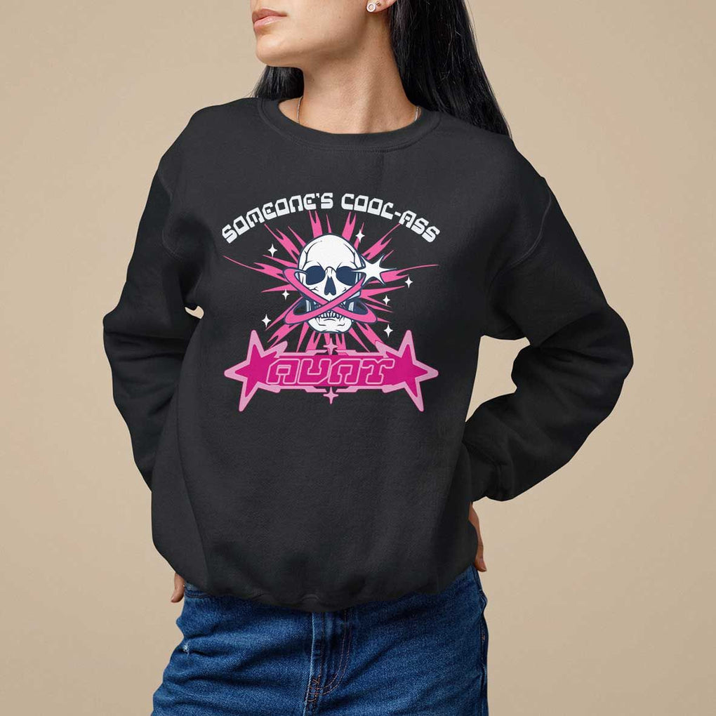 Auntie Club Sweatshirt Someone's Cool Ass Aunt Skeleton Y2K TS09 Black Print Your Wear