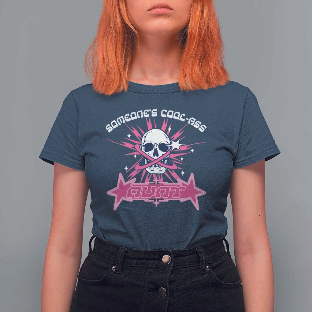 Auntie Club T Shirt For Women Someone's Cool Ass Aunt Skeleton Y2K TS09 Navy Print Your Wear