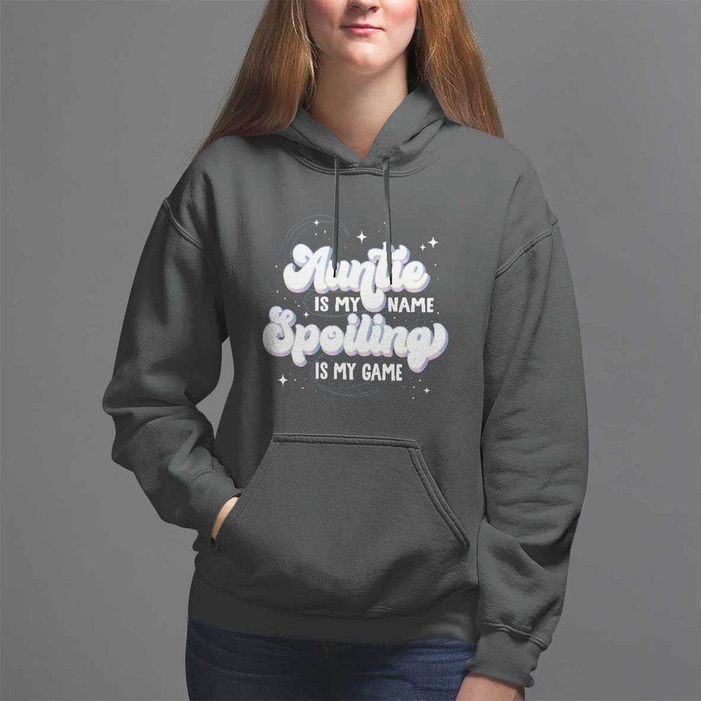Auntie is My Name Spoiling is My Game Hoodie TS09 Black Print Your Wear